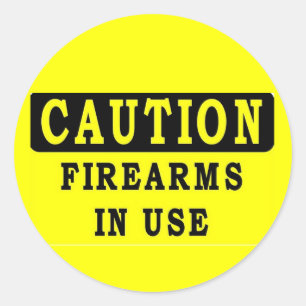 FIRE ARMS IN USE CLASSIC ROUND STICKER