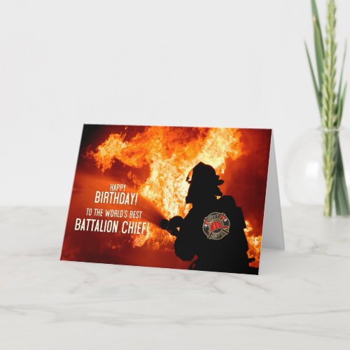 Fire Battalion Chief Firefighter Birthday Card