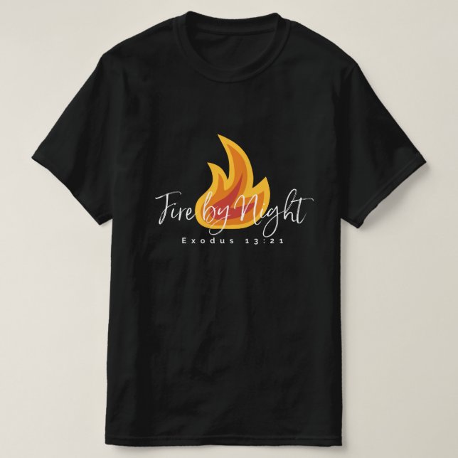 Fire by Night T-Shirt (Design Front)