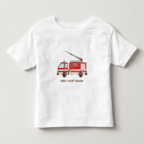 Fire Chief Fire Truck Fire Engine Toddler T-shirt