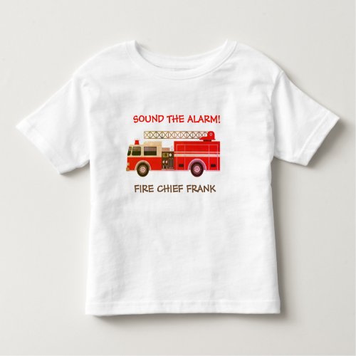 Fire Chief Fire Truck Fire Engine Toddler T_shirt