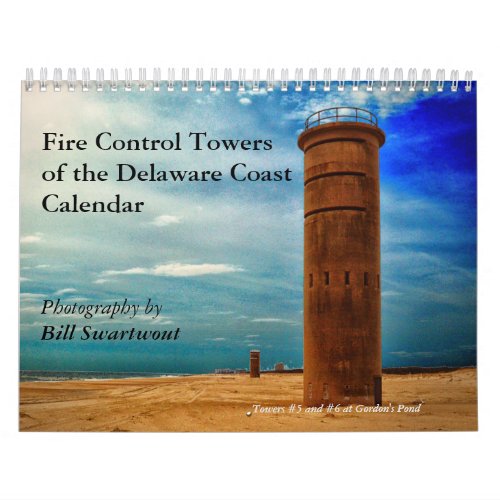 Fire Control Towers of the Delaware Coast Calendar