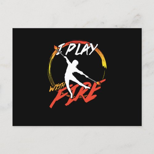 Fire Dancing Performing Art Singing Flames I Play  Postcard