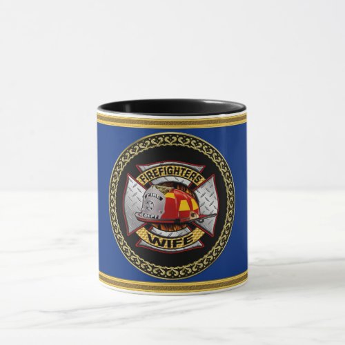 Fire Department Gold And Silver Wife Badge Mug