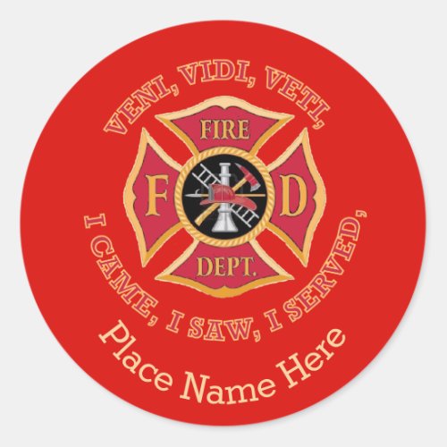 Fire Department Maltese Cross Custom VVV  Shield Classic Round Sticker