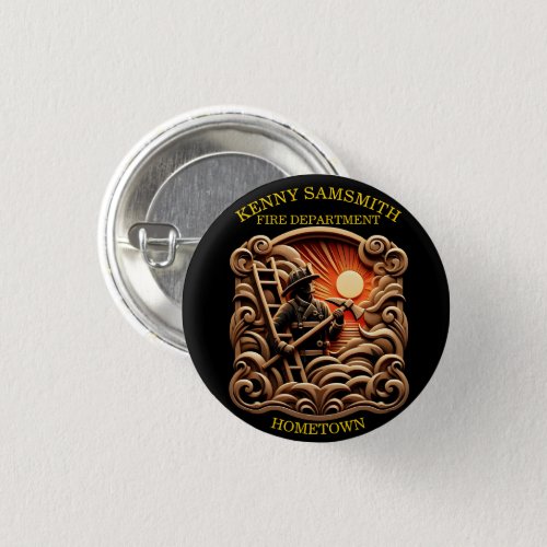Fire Departments Badge Of Everyday Heroes Button
