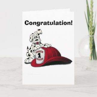 Fire Dog, Congratulation! Card