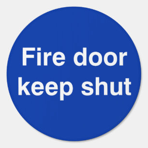 Fire Door Keep Shut Sign
