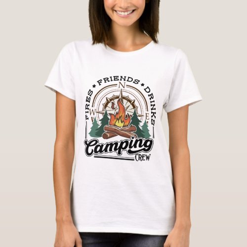 Fire friends drinks camp T_Shirt