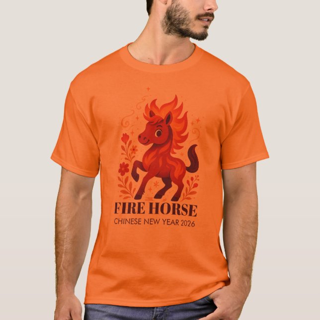 Fire Horse Chinese New Year 2026 T-Shirt (Front)