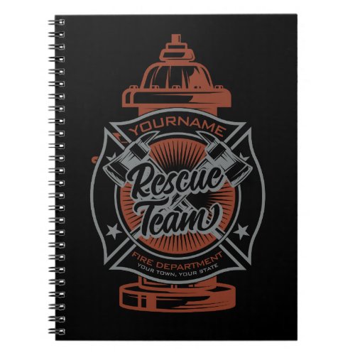 Fire Hydrant ADD NAME Fire Fighter Rescue Team Notebook