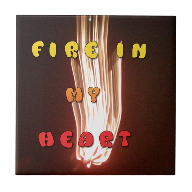 Fire in My Heart Art Print Ceramic Tile (Front)