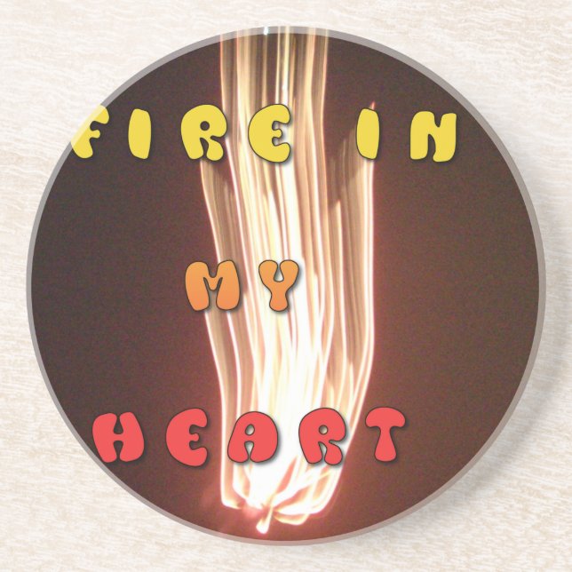 Fire in My Heart Art Print Coaster (Front)