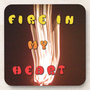 Fire in My Heart Art Print Drink Coaster