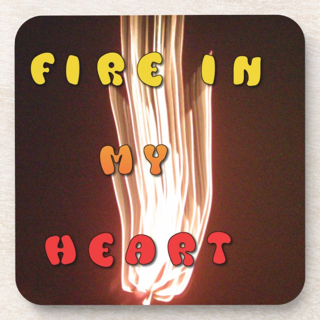 Fire in My Heart Art Print Drink Coaster (Front)
