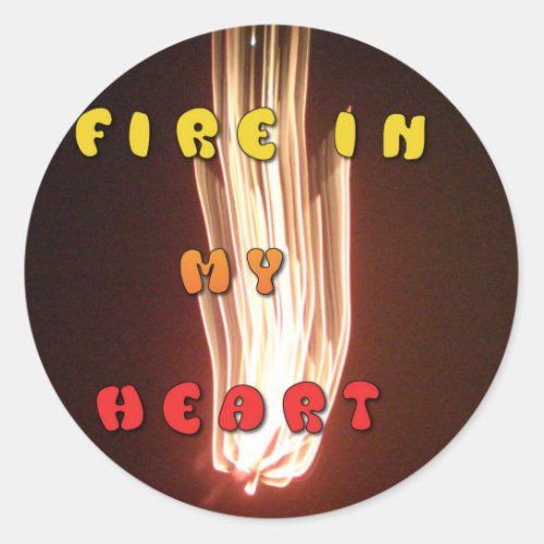 Fire in my heart briliant fireworks Hakuna Matata Classic Round Sticker