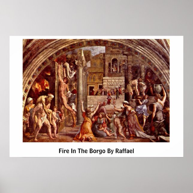 Fire In The Borgo By Raffael Poster (Front)