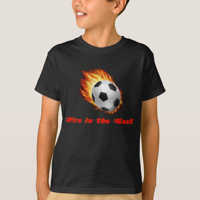 Fire in the Goal tee (Front)