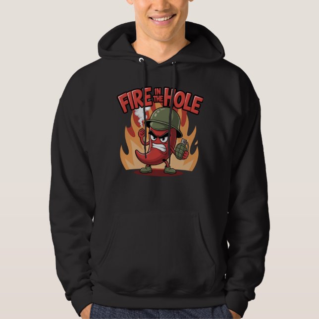 Fire in the Hole Spicy Chili Pepper Funny Food Hoodie (Front)