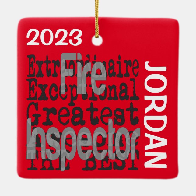 Fire Inspector Extraordinaire CUSTOM Ceramic Ornament (Back)