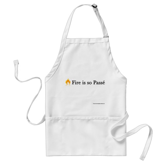 Fire is Passe Sous Vide Apron (Front)