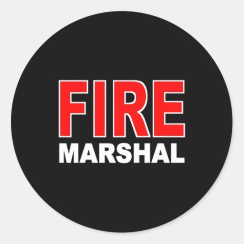 Fire Marshal Investigator Commissioner Firefighter Classic Round Sticker