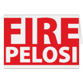 Fire Pelosi (Front Horizontal)