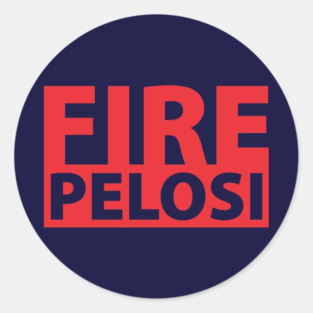 Fire Pelosi Classic Round Sticker (Front)