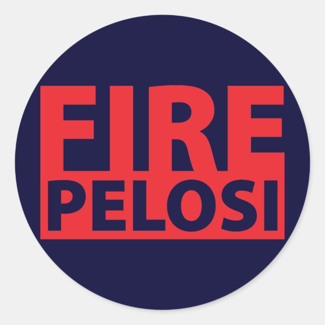 Fire Pelosi Classic Round Sticker (Front)