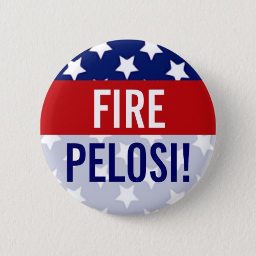 Fire Pelosi Stars and stripes Buttons