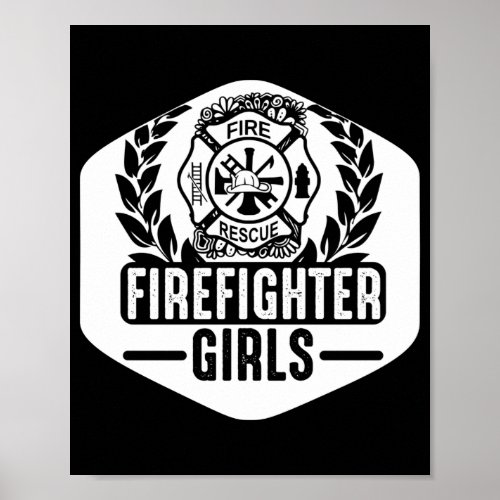 Fire Rescue Female Firefighter Girls Fireman Wife Poster