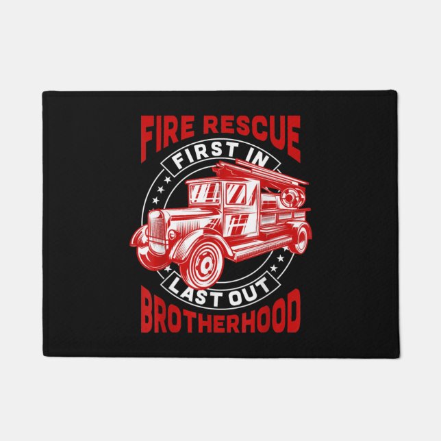 Fire Rescue First Last Out Brotherhood Firefighter Doormat (Front)