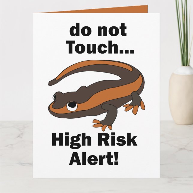 Fire Salamander Do Not Touch High Risk Alert Funny Card (Front)
