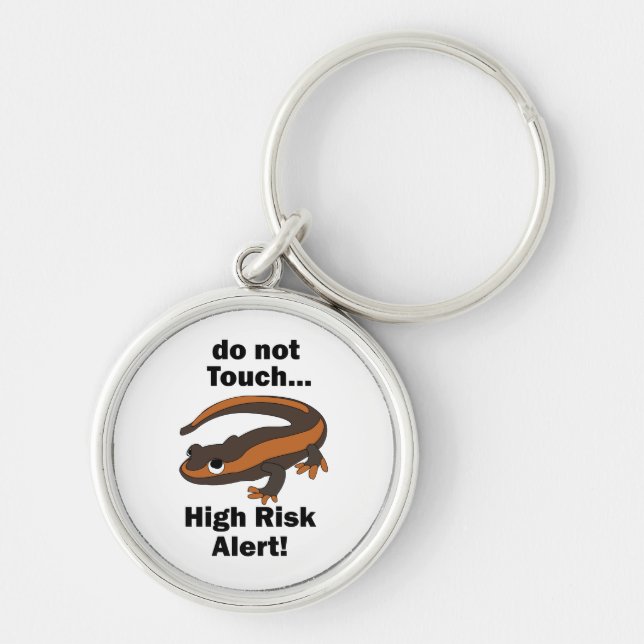 Fire Salamander Do Not Touch High Risk Alert Funny Keychain (Front)