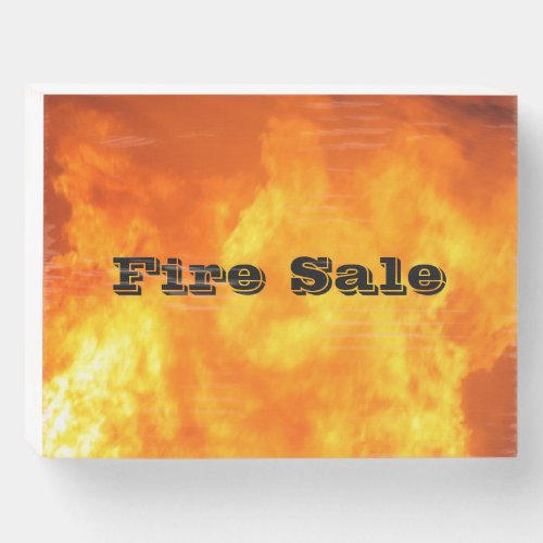 Fire Sale Wooden Box Sign