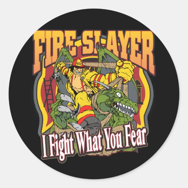 Fire Slayer Firefighter Classic Round Sticker (Front)