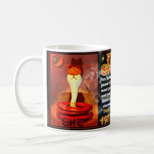 Fire Snakes born 1977 2037 Coffee Mug