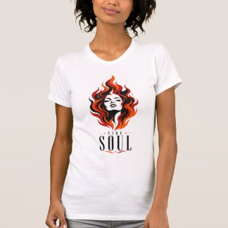Fire Soul Fiery Woman Feminine Strength Portrait T-Shirt