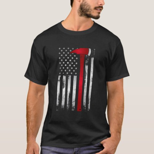 Fire Thin Red Line American Flag Axe For Firefight T_Shirt