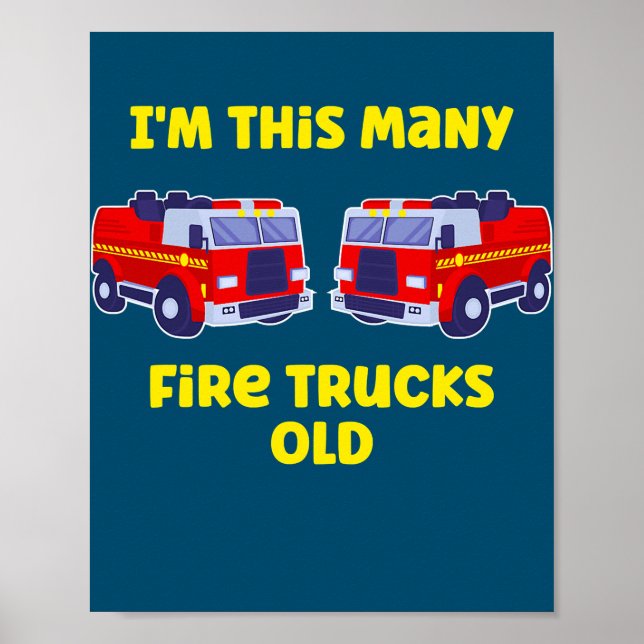 Fire Truck 2nd Birthday for 2 year old boys Poster (Front)