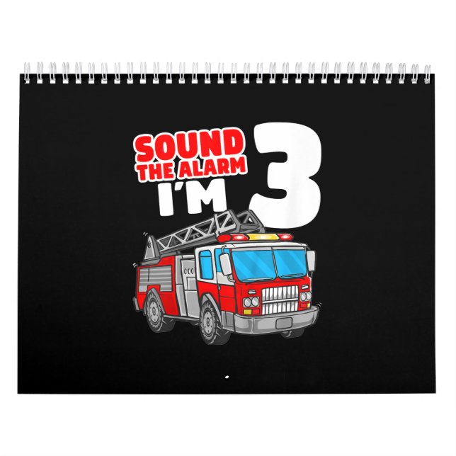 Fire Truck 3 Year Old Firefighter 3rd Birthday Calendar (Cover)