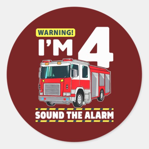 Fire Truck 4 Year Old Firefighter 4th Birthday Classic Round Sticker