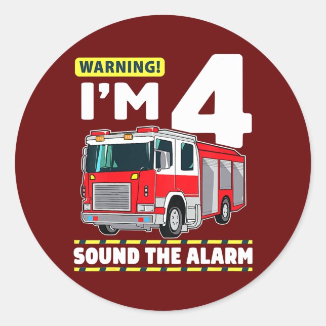 Fire Truck 4 Year Old Firefighter 4th Birthday Classic Round Sticker (Front)