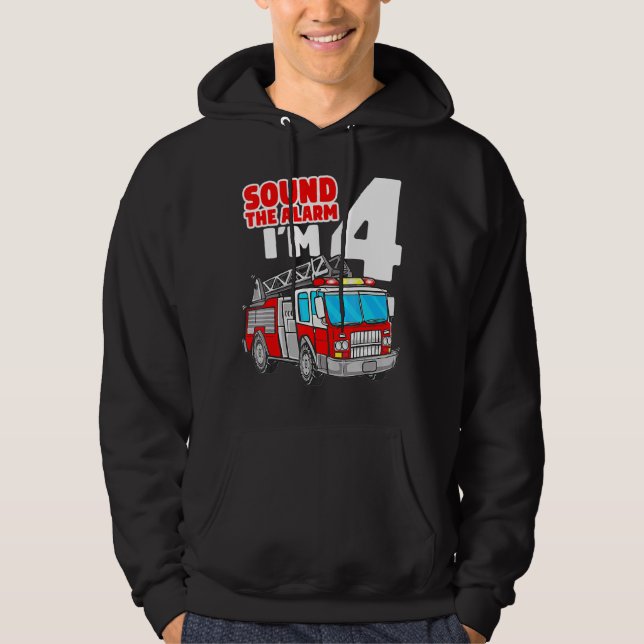 Fire Truck 4 Year Old Firefighter Four 4th Birthda Hoodie (Front)