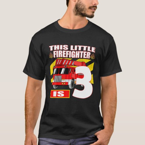 Fire Truck Birthday _ 3 Year Old T_Shirt