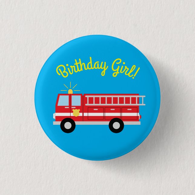 Fire Truck Birthday Party Birthday Girl Button (Front)
