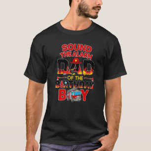 Fire Truck Dad Birthday  Firefighter Daddy Papa 3r T-Shirt