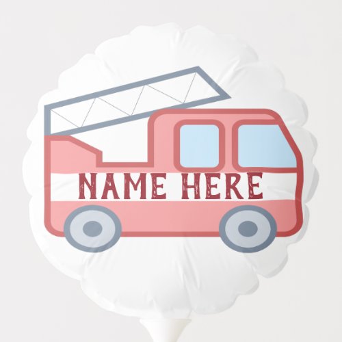 Fire Truck Personalize Customize Fun Red Balloon