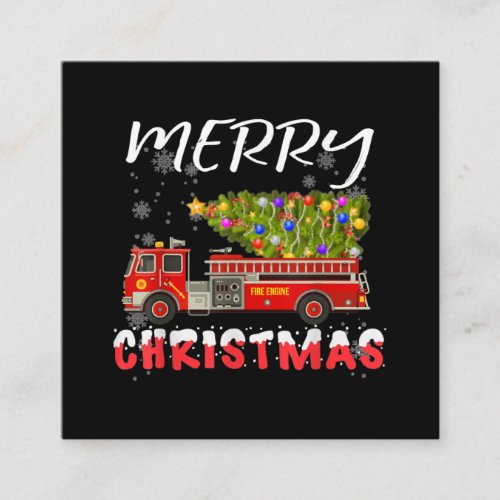 Fire Truck Pine Tree Firefighter Christmas Family Square Business Card