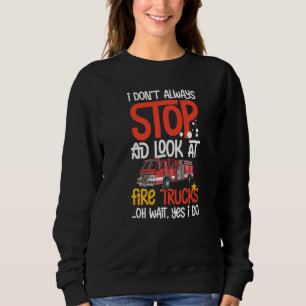 Fire Truck Siren Lights Fire Engine Firefighting   Sweatshirt